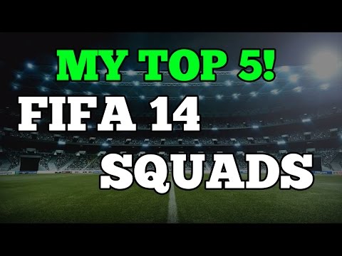 MY TOP 5 FIFA 14 ULTIMATE TEAMS!! LEGENDS, iMOTM, TOTY, TOTS, MOTM + MORE!!