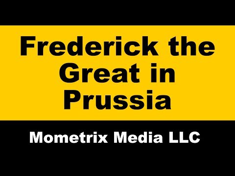 Frederick the Great in Prussia