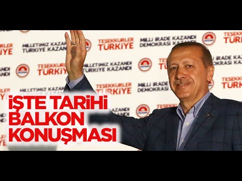 Cumhurbaşkanı Recep Tayyip Erdoğan Balkon Konuşması - TEK PARÇA