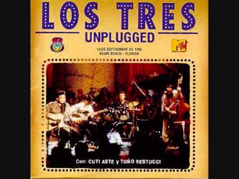 Los Tres - MTV Unplugged (Álbum Completo)