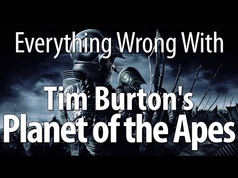 Everything Wrong With Planet Of The Apes (2001, Tim Burton)