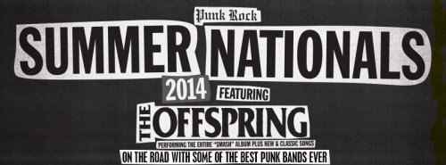 The Offspring - Punk Rock Summer Nationals 2014 (Tour Covers) (2014)