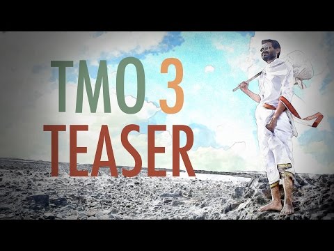 TMO Episode 3 Teaser - An Indian Arthouse Film