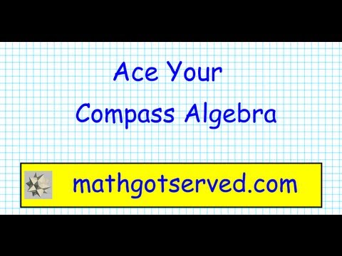 Compass Test Prep Algebra part I 1 8  Placement test ACT community college