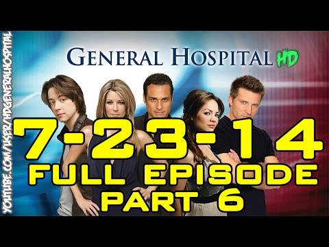 General Hospital 7-23-14 ~ Part 6 | Best Quality | HD