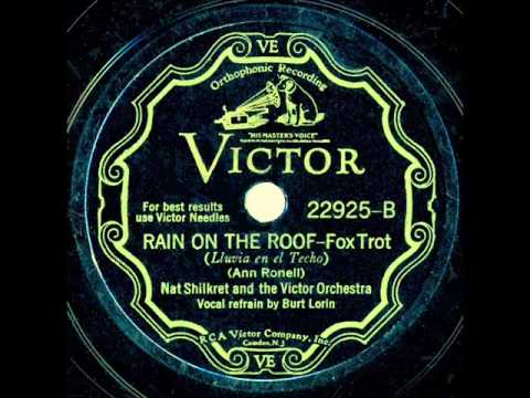 1932 Nat Shilkret - Rain On The Roof