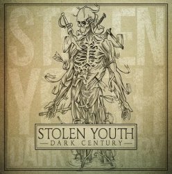 Stolen Youth - Dark Century (2011)