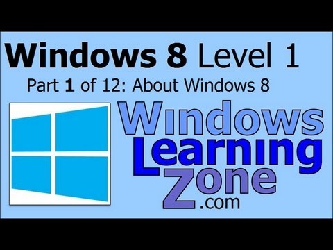 Microsoft Windows 8 Tutorial Part 01 of 12: About Windows 8