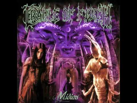 Cradle of Filth - At the Gates of Midian + Cthulhu Dawn