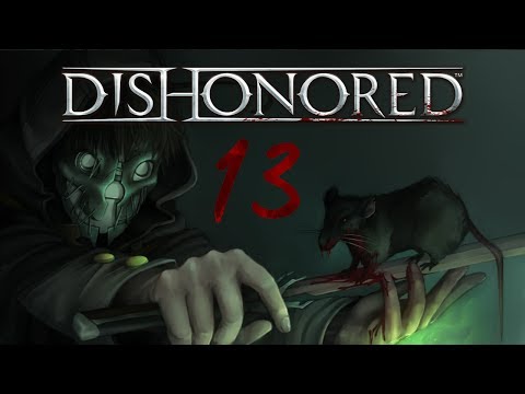 Cry Plays: Dishonored [P13]