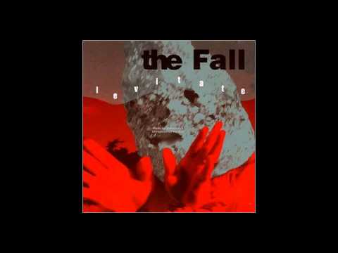 The Fall - Levitate (1997) [Full Album]