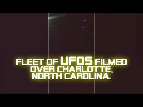 UFO Mysteries: Fleet Of UFOs Filmed Over Charlotte, North Carolina.