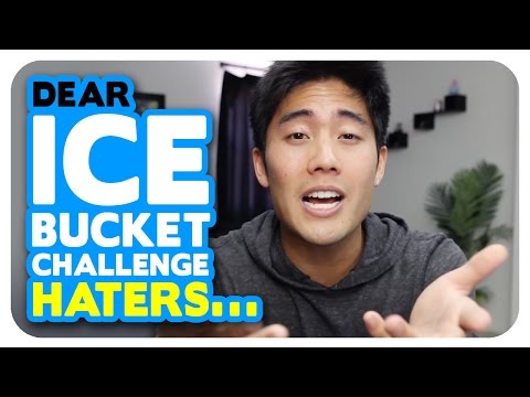 Dear Ice Bucket Challenge Haters...