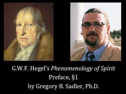 Half Hour Hegel: The Complete Phenomenology of Spirit (Preface, sec 1)