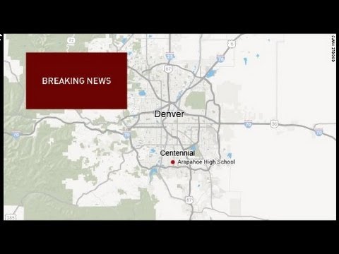 BREAKING NEWS - Reported shooting at school in Centennial, Colorado; Bomb Plot Foiled