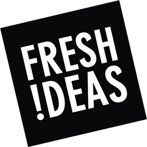 Fresh ideas