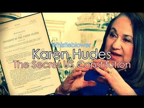 World Banker Karen Hudes Reveals Secret US Constitution