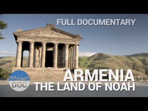 Armenia, the Land of Noah | Full Documentaries - Planet Doc Full Documentaries