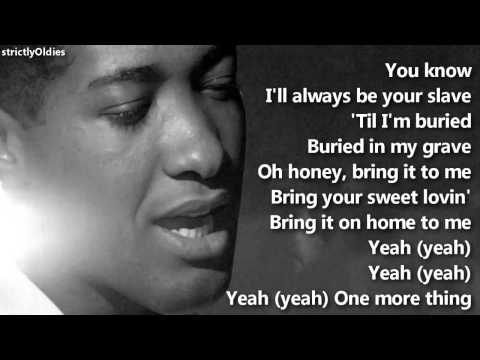 Sam Cooke Bring It On Home to Me lyrics