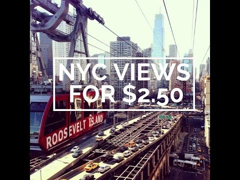 The Cheapest View of New York City (Roosevelt Island Tram )[NYC]