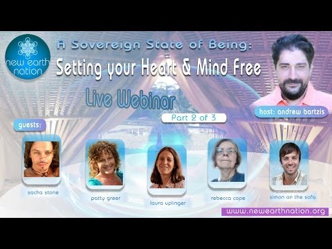 A Sovereign State of Being   Setting your Hearth Mind Free   Part 2 of 3