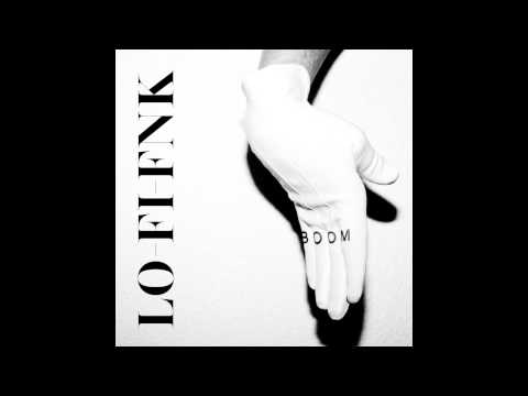 Lo-Fi-Fnk -- Boom (Release Date: 27th June)