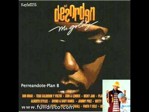 Plan B-Perreandote(2004)