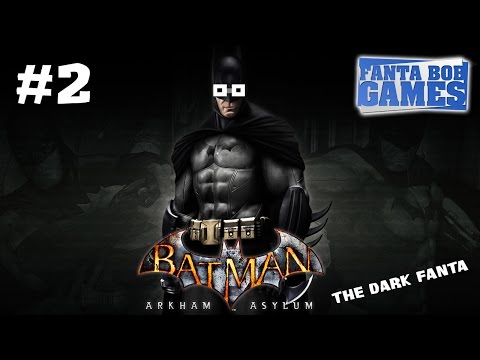 Batman Arkham Asylum - Ep.2 - Playthrough FR HD par Fanta