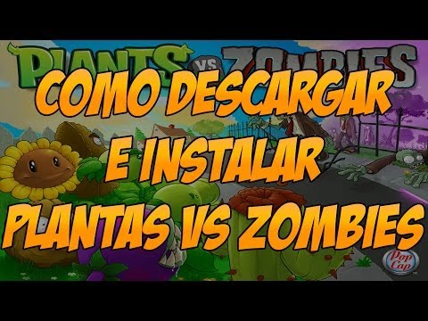 DESCARGAR PLANTAS VS ZOMBIES | DESCARGAR PLANTAS VS ZOMBIES FULL COMPLETO 2013