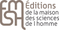 Logo Éditions de la Maison des sciences de l’homme