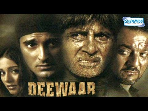 Deewar (2004) - Hindi Full Movie - Amitabh Bachchan - Akshaye Khanna - Sanjay Dutt