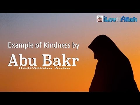 Example Of Kindness By Abu Bakr (ra)  ᴴᴰ | *Emotional Reminder*