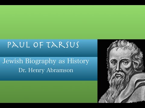 Paul of Tarsus Jewish Biography as History Dr. Henry Abramson