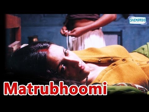 Maatrubhoomi (2003) - Hindi Full Movie - Tulip Joshi - Sudhir Pandey - Sushant Singh