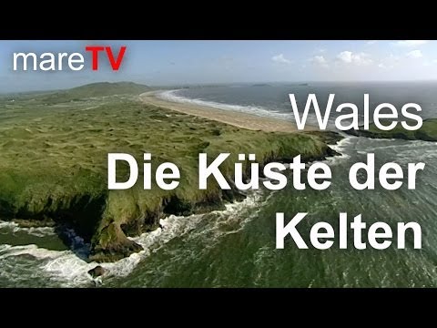 mareTV / Wales  - Die Küste der Kelten / Doku