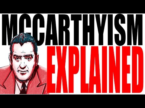 McCarthyism in Ten Minutes