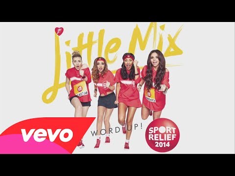 Little Mix - Word Up! (Audio)