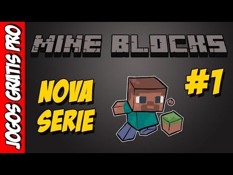 Mine Blocks 1.26 Nova serie #1 - Jogos Gratis Pro