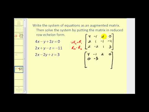 Augmented Matrices:  Reduced Row Echelon Form