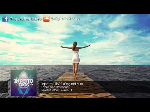 Inpetto - IPOS (Original Mix) [Free Download]