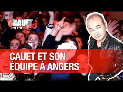 Cauet et toute son équipe débarquent à Angers - C'Cauet sur NRJ