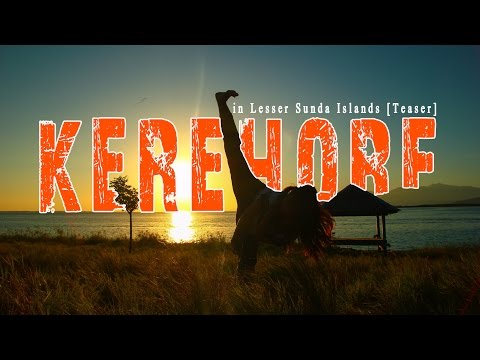 a KEREHORE film in Lesser Sunda Islands [Teaser]