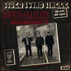 Emscherkurve 77 / Hounds & Harlots - Split (Super Sound Single #1) (12inch/45RPM) (2014)