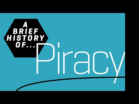 A Brief History of Piracy