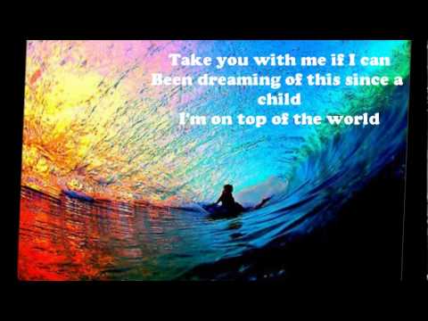 Imagine Dragons - On Top of the World - Lyrics