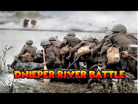 World War 2 Battles- DNIEPER RIVER