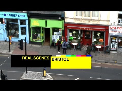 Real Scenes: Bristol