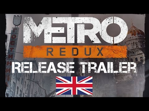 Metro Redux - Launch Trailer [UK]