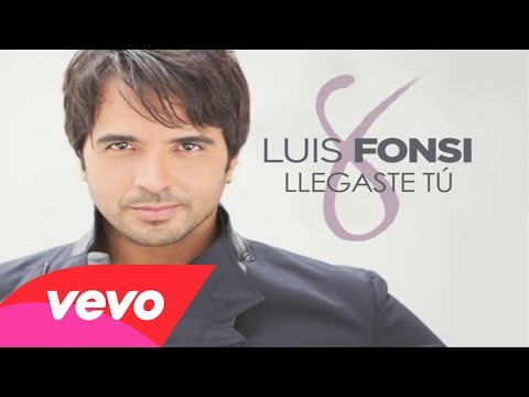 Luis Fonsi - Llegaste Tú (Audio)