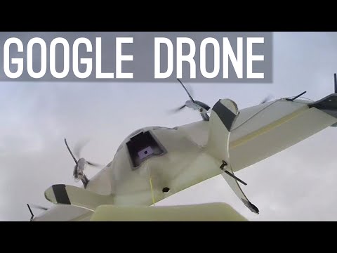 Google's Drones [Project Wing]